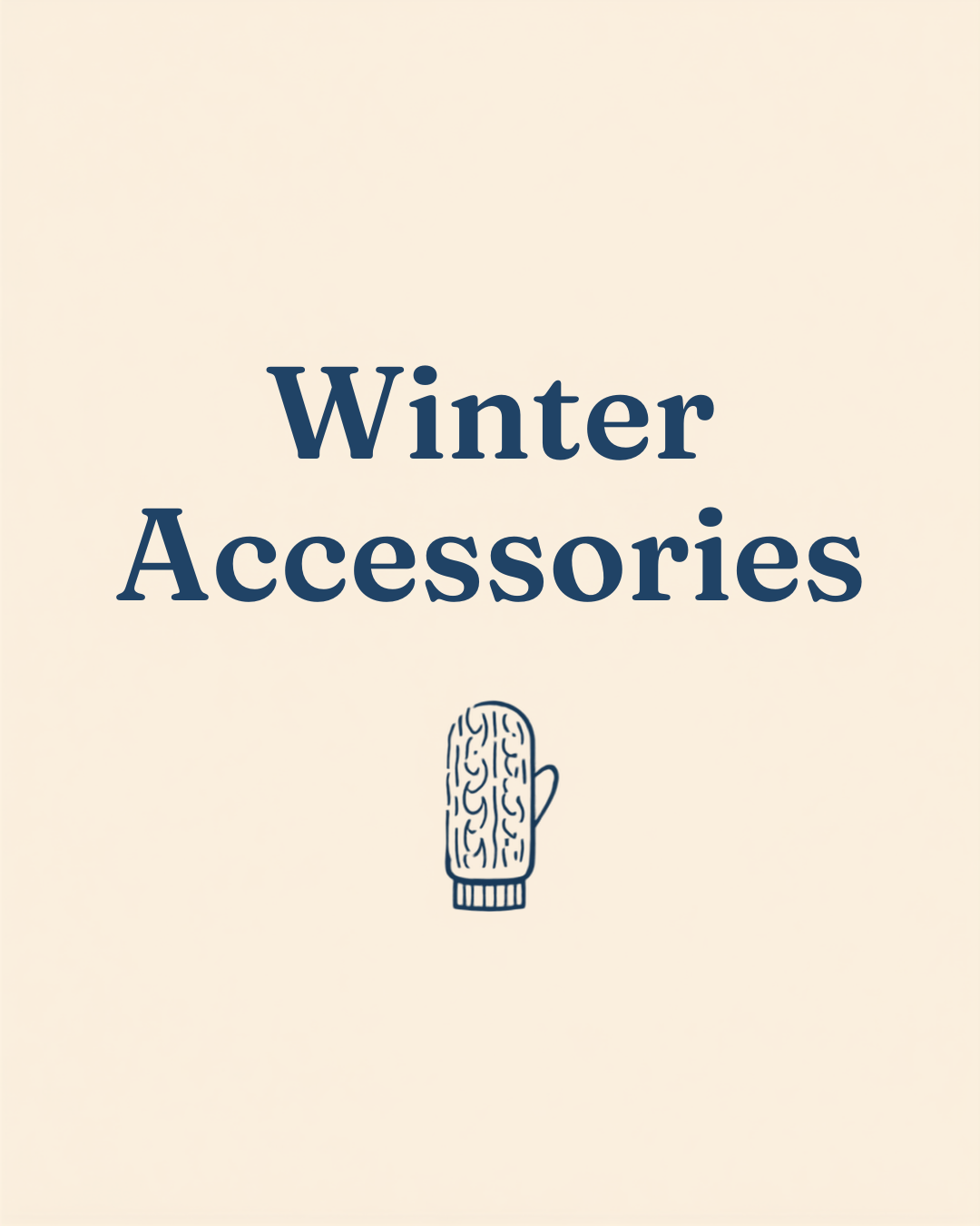 Winter Accessories collection